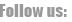 Follow us: